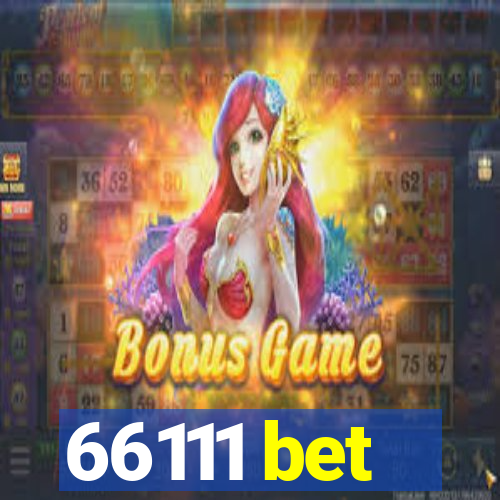 66111 bet